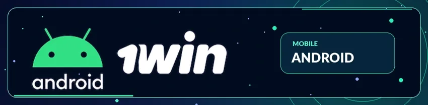 1win app for Android